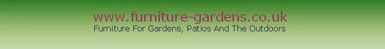 Garden Furniture and Patio Furniture